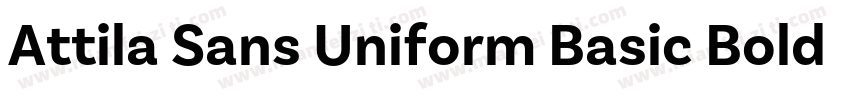 Attila Sans Uniform Basic Bold字体转换